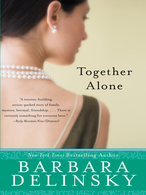 Title details for Together Alone by Barbara Delinsky - Wait list